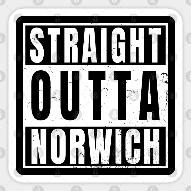 Straight Outta Norwich Sticker by Randomart